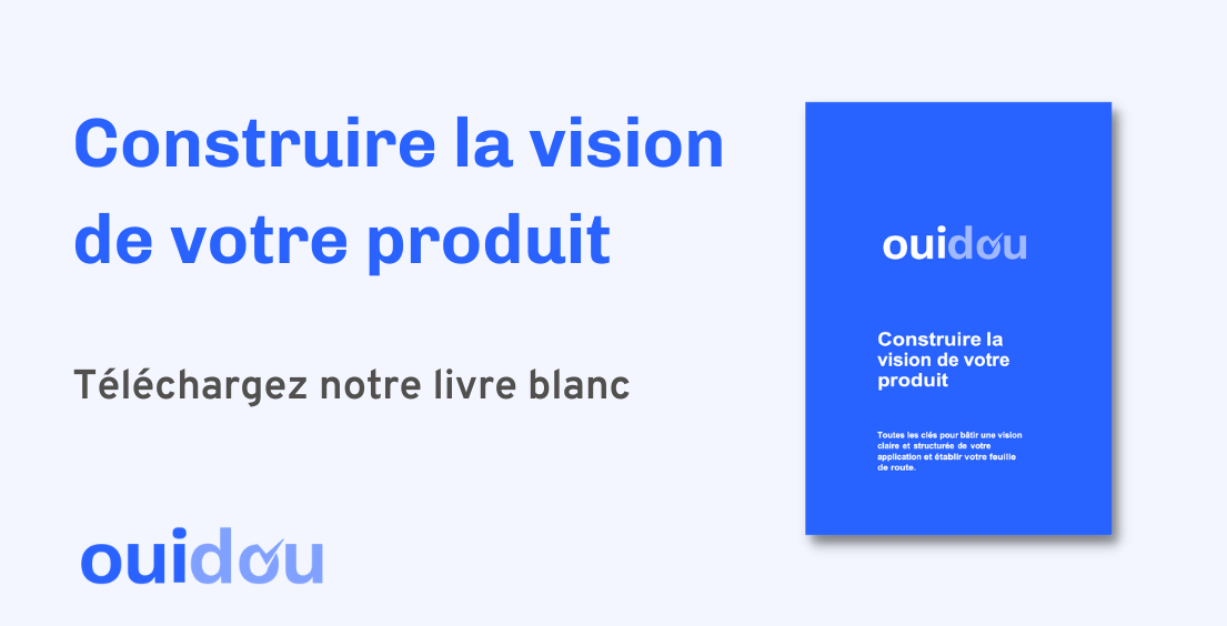 Construire-la-vision-de-votre-produit